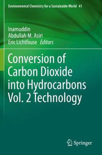 Cover image for Conversion of Carbon Dioxide into Hydrocarbons Vol. 2 Technology