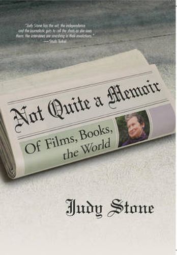 Cover image for Not Quite a Memoir: Of Films, Books, the World