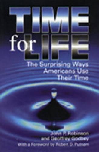 Time for Life: Surprising Ways Americans Use Their Time