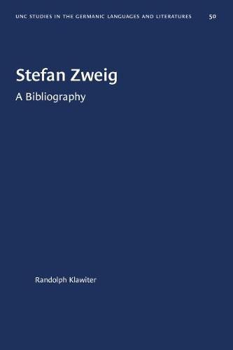 Stefan Zweig: A Bibliography