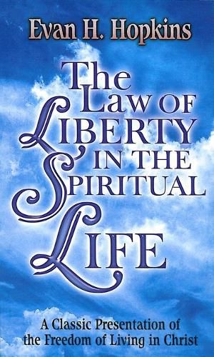 Cover image for The Law of Liberty in the Spiritual Life