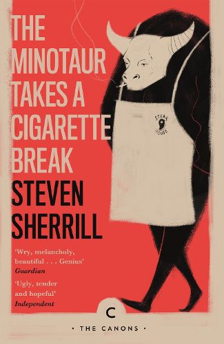 Cover image for The Minotaur Takes A Cigarette Break