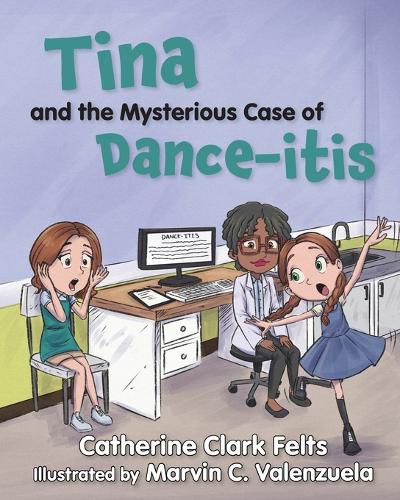 Cover image for Tina and the Mysterious Case of Dance-itis