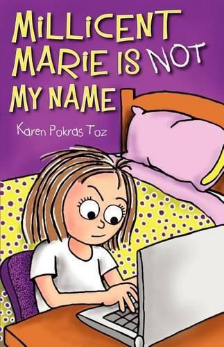 Cover image for Millicent Marie Is Not My Name