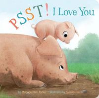 Cover image for Psst! I Love You