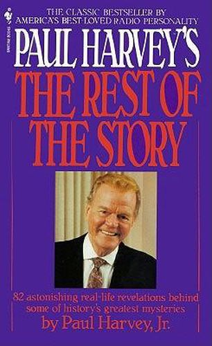 Paul Harvey's the Rest of the Story