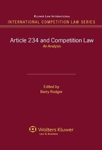 Cover image for Article 234 and Competition Law: An Analysis