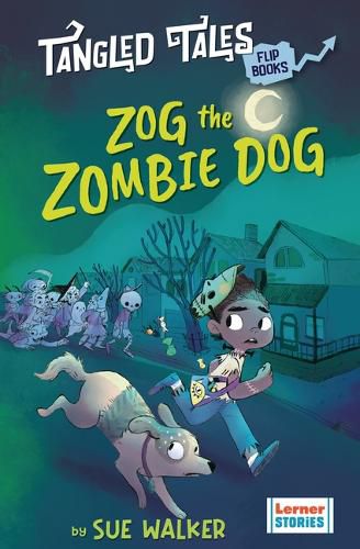 Cover image for Zog the Zombie Dog / The Grim Reaper's Apprentice