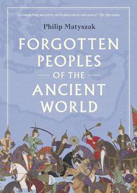 Cover image for Forgotten Peoples of the Ancient World