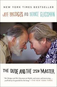 Cover image for The Dude and the Zen Master