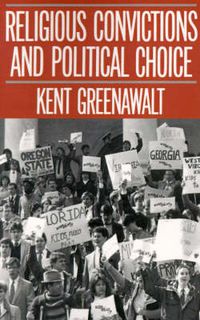 Cover image for Religious Convictions and Political Choice
