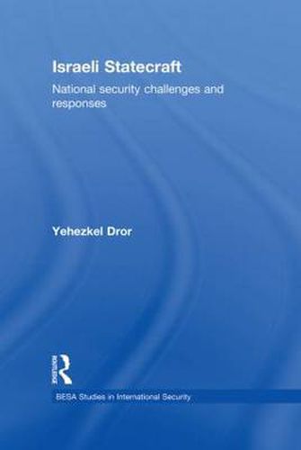 Cover image for Israeli Statecraft: National security challenges and responses