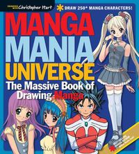 Cover image for Manga Mania Universe: The Massive Book of Drawing Manga