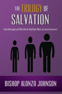 Cover image for The Trilogy of Salvation