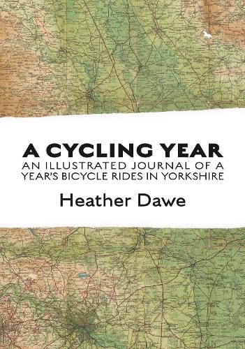 Cover image for A Cycling Year: An illustrated journal of a year's bicycle rides in Yorkshire