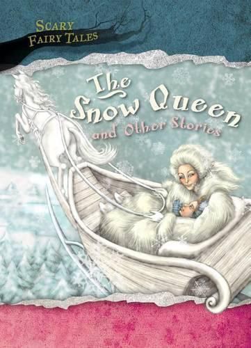 The Snow Queen and Other Stories