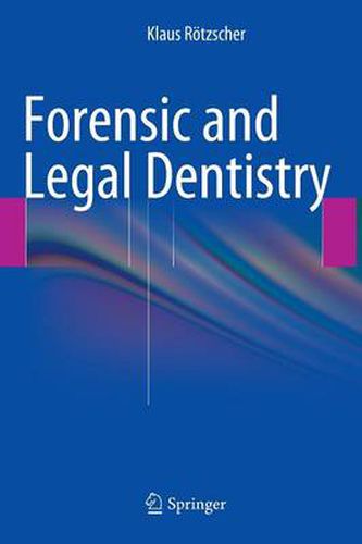 Cover image for Forensic and Legal Dentistry