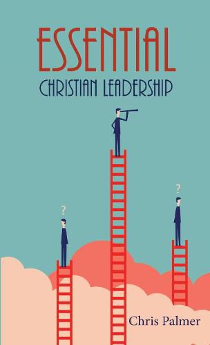 Cover image for Essential Christian Leadership