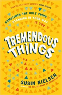 Cover image for Tremendous Things