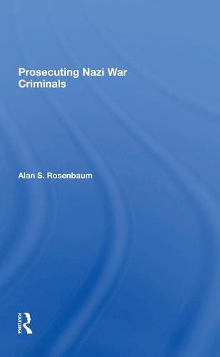 Cover image for Prosecuting Nazi War Criminals