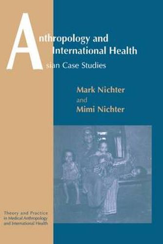 Cover image for Anthropology and International Health