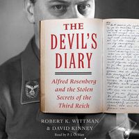 Cover image for Devil's Diary Lib/E: Alfred Rosenberg and the Stolen Secrets of the Third Reich