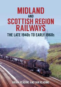 Cover image for Midland and Scottish Region Railways