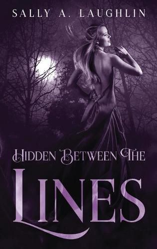 Cover image for Hidden Between The Lines: A 19th Century Historical Romance
