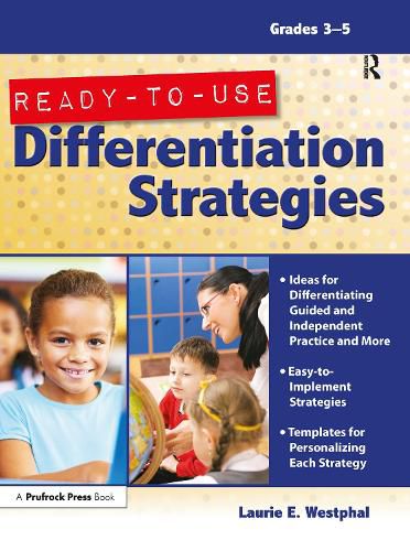 Cover image for READY-TO-USE Differentiation Strategies Grades 3-5: Grades 3-5