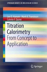 Cover image for Titration Calorimetry: From Concept to Application