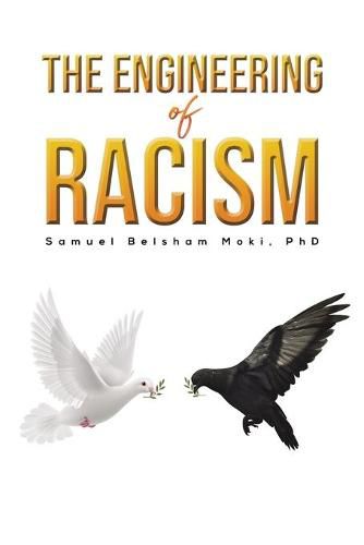 Cover image for The Engineering of Racism