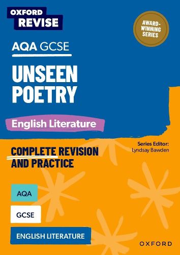 Cover image for Oxford Revise: AQA GCSE English Literature: Unseen Poetry