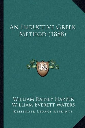 An Inductive Greek Method (1888)