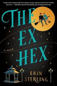 Cover image for The Ex Hex: A Novel