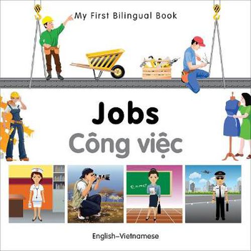 Cover image for My First Bilingual Book - Jobs: English-vietnamese