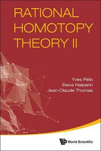 Cover image for Rational Homotopy Theory Ii