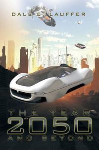 Cover image for The Year 2050 and Beyond