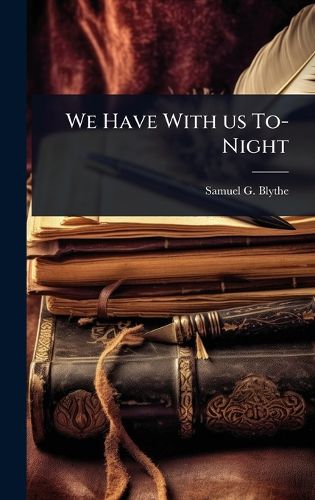 Cover image for We Have With us To-Night