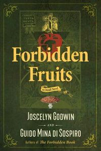 Cover image for Forbidden Fruits: An Occult Novel