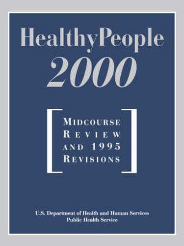 Cover image for Healthy People: Midcourse Review