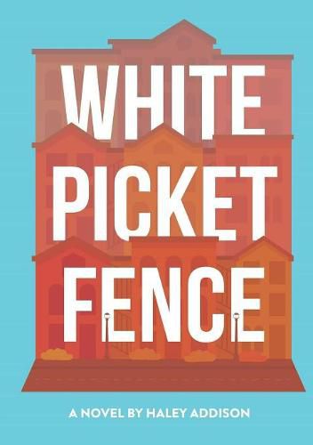 Cover image for White Picket Fence