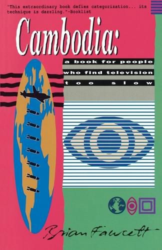 Cover image for Cambodia: A Book for People Who Find Television Too Slow