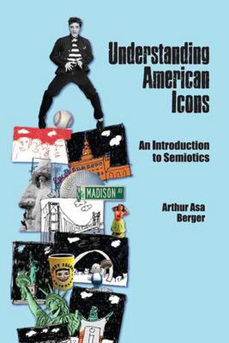 Cover image for Understanding American Icons: An Introduction to Semiotics