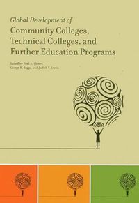 Cover image for Global Development of Community Colleges, Technical Colleges, and Further Education Programs