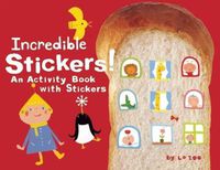 Cover image for Incredible Stickers!: An Activity Book with Stickers