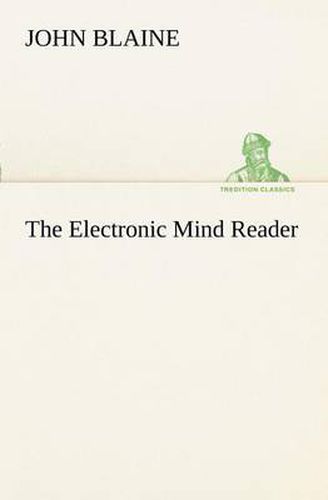 Cover image for The Electronic Mind Reader