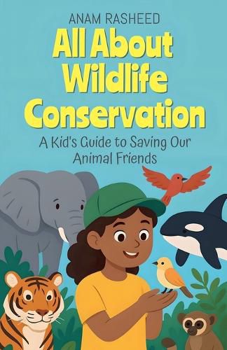 Cover image for All About Wildlife Conservation