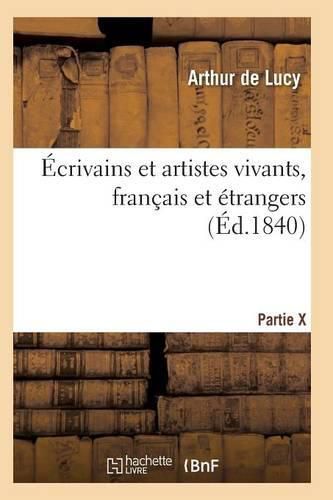 Cover image for Ecrivains Et Artistes Vivants, Francais Et Etrangers, Biographies