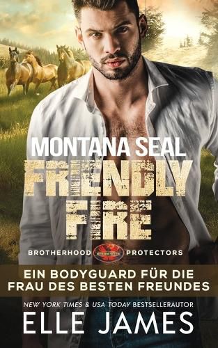 Cover image for Montana SEAL Friendly Fire