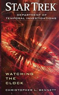 Cover image for Department of Temporal Investigations: Watching the Clock